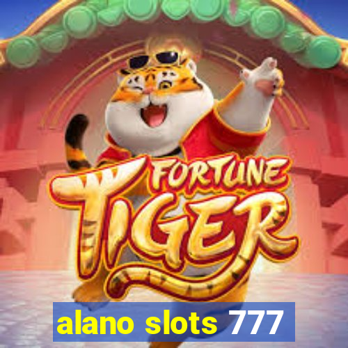 alano slots 777